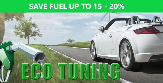 ECO TUNING.... Saving Fuel = Money!